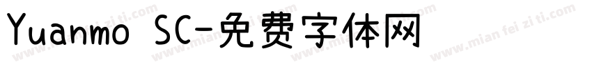 Yuanmo SC字体转换